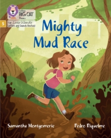 Mighty Mud Race: Phase 5 Set 3