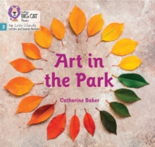 Image for Art in the Park : Phase 3 Set 1