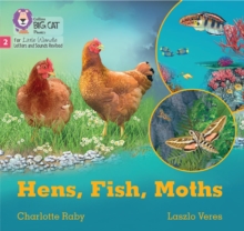 Image for Hens, Fish, Moths : Phase 2 Set 5 Blending Practice