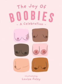 Image for The joy of boobies  : a celebration