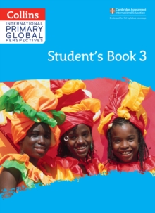 Cambridge Primary Global Perspectives Student’s Book: Stage 3