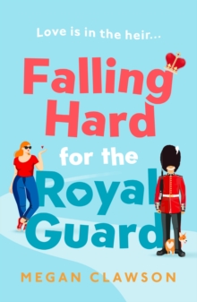 Image for Falling hard for the Royal Guard