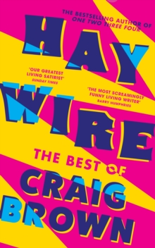 Image for Haywire  : the best of Craig Brown