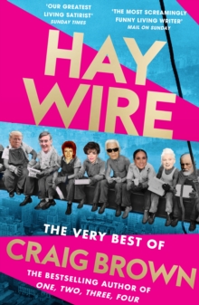 Haywire: The Best of Craig Brown