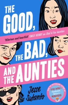 Image for The good, the bad, and the aunties