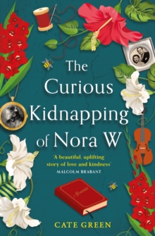 Image for The curious kidnapping of Nora W