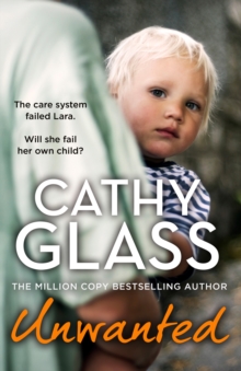 Unwanted: The Care System Failed Lara. Will She Fail Her Own Child?