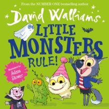 Little Monsters Rule! - Walliams, David