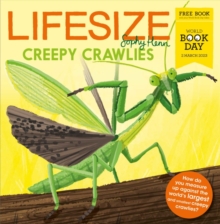 Lifesize Creepy Crawlies: World Book Day 2023