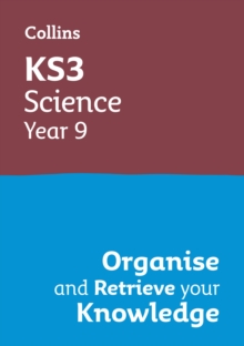 Image for KS3 science year 9  : organise and retrieve your knowledge