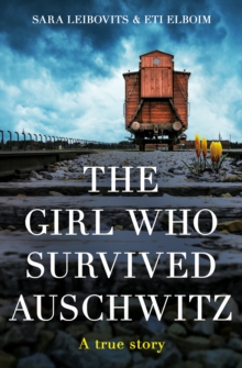 Image for The Girl Who Survived Auschwitz