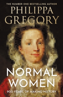 Image for Normal Women: 900 Years of Making History