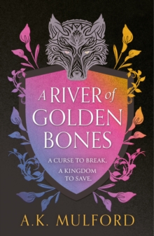Image for A River of Golden Bones