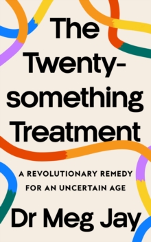 Image for The twentysomething treatment