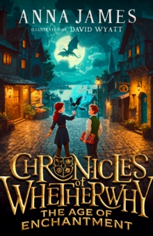 Image for Chronicles of Whetherwhy: The Age of Enchantment