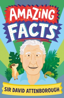 Image for Amazing Facts Sir David Attenborough