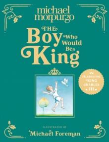 Image for The boy who would be king