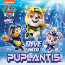 Image for PAW Patrol Picture Book – Dive into Puplantis!