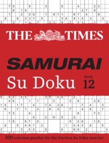 Image for The Times Samurai Su Doku 12 : 100 Extreme Puzzles for the Fearless Su Doku Warrior