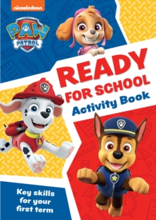 Image for PAW Patrol Ready for School Activity Book : Get Set to Start School!