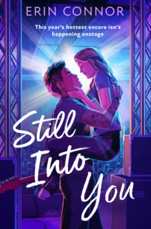 Still Into You - Connor, Erin