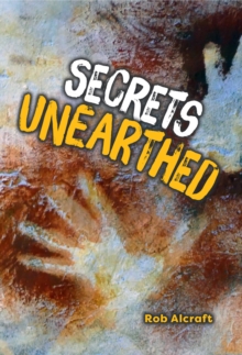 Image for Secrets Unearthed
