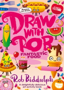 Image for Draw With Rob: Fantastic Food