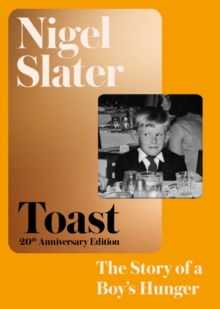 Image for Toast  : the story of a boy's hunger