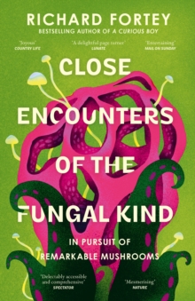 Image for Close Encounters of the Fungal Kind