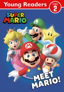 Image for Official Super Mario: Young Reader – Meet Mario!