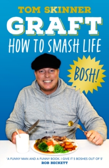 Graft: How to Smash Life