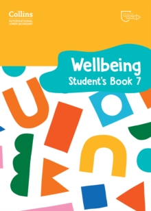 Image for International Lower Secondary Wellbeing Student's Book 7