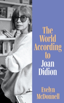 Image for The world according to Joan Didion