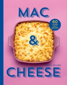 Image for Mac & cheese  : 60 super tasty recipes