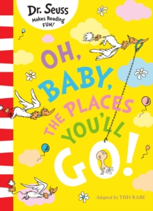 Image for Oh, baby, the places you'll go!