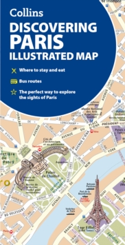 Image for Discovering Paris Illustrated Map : Ideal for Exploring