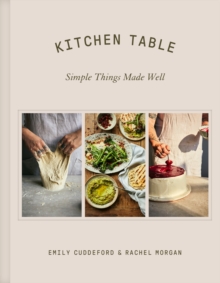 Image for Kitchen Table : Simple Things Made Well