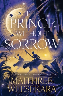 The Prince Without Sorrow - Wijesekara, Maithree