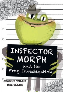 Image for Inspector Morph and the Frog Investigation