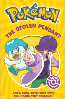 Image for Pokemon: The Stolen Pendant Chapter Book