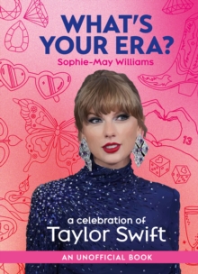 Image for What's your era?  : a celebration of Taylor Swift