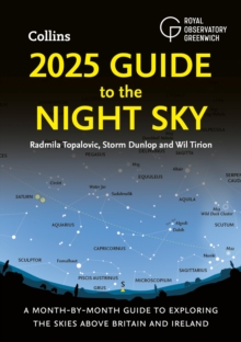 Image for 2025 guide to the night sky  : a month-by-month guide to exploring the skies above Britain and Ireland