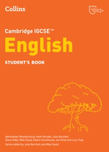 Cambridge IGCSE™ English Student’s Book - Bhattacharya, Abhinandan