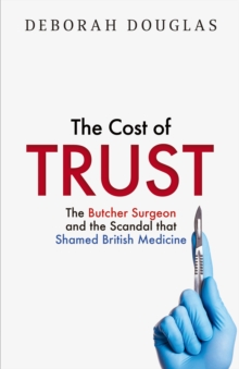 jacket image of title: The Cost of Trust - Douglas, Deborah