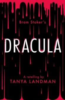 Dracula: a retelling - Landman, Tanya