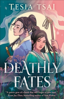 Deathly Fates - Tsai, Tesia