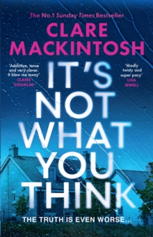 It’s Not What You Think - Mackintosh, Clare