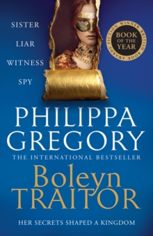 Boleyn Traitor - Gregory, Philippa