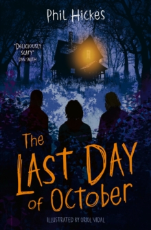 The Last Day of October - Hickes, Phil