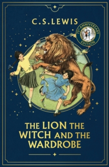 Lion, the Witch and the Wardrobe
